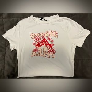 Choose Happy Crop Mushroom Tshirt